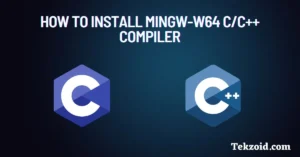 How to Install MinGW-w64 c/c++ Compiler