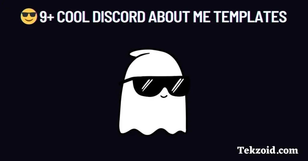 Cool Discord About Me Templates