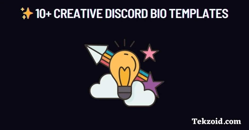 Creative Discord Bio Templates