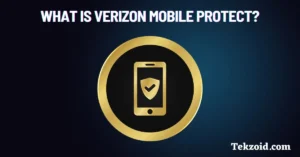 What is Verizon Mobile Protect