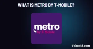 What Is Metro by T-Mobile