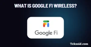 What is Google Fi Wireless?