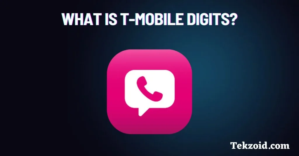 What is T-Mobile DIGITS