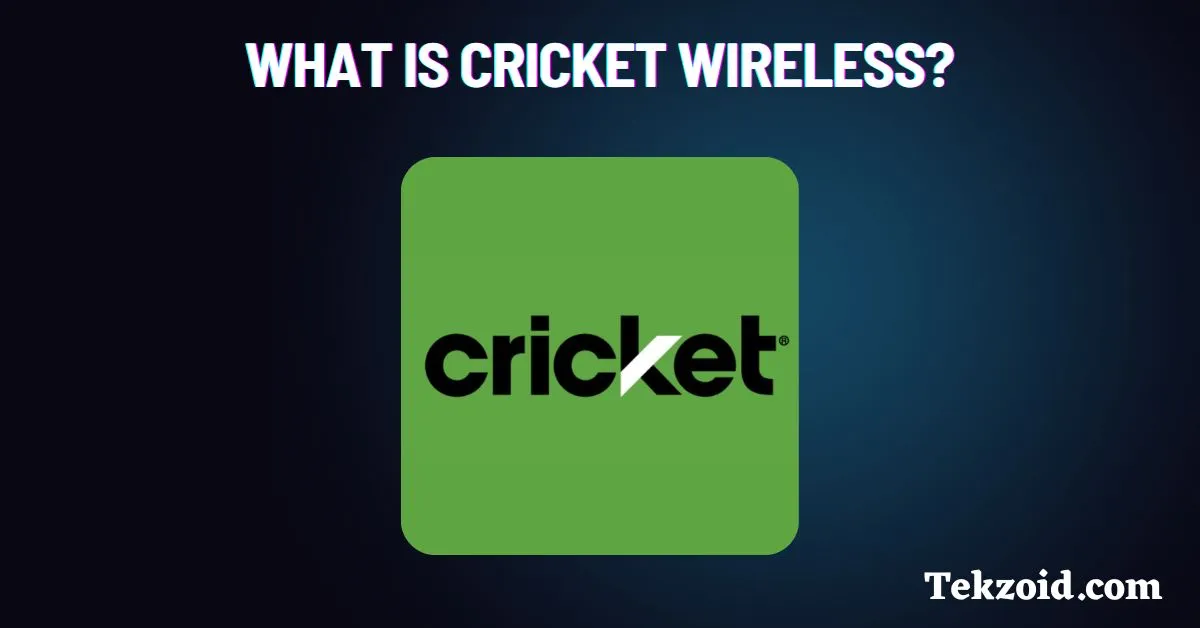 What Is Cricket Wireless