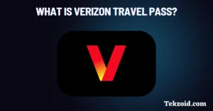 What is Verizon Travel Pass