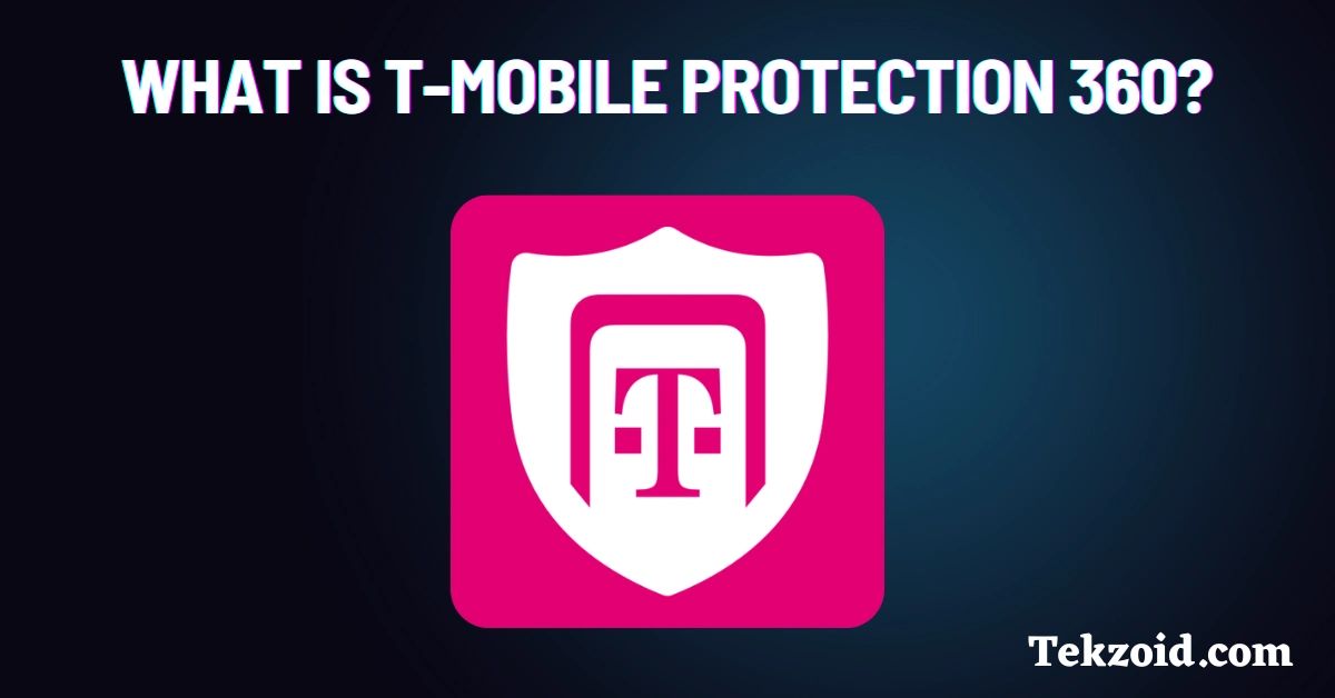 T-Mobile Protection 360