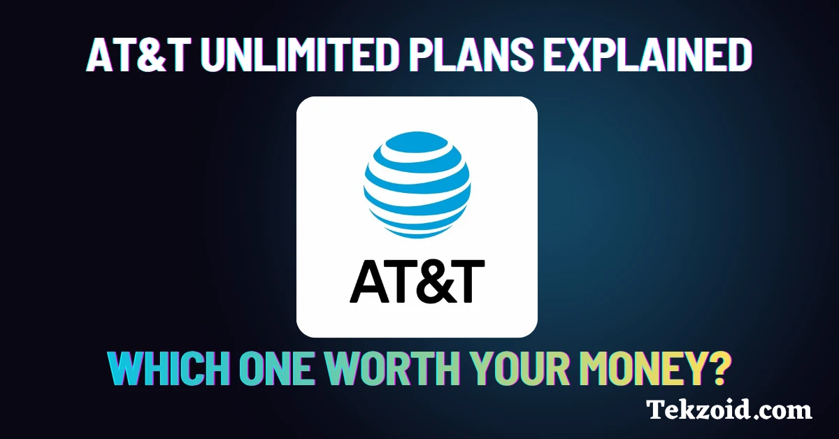 AT&T Unlimited Plans Explained