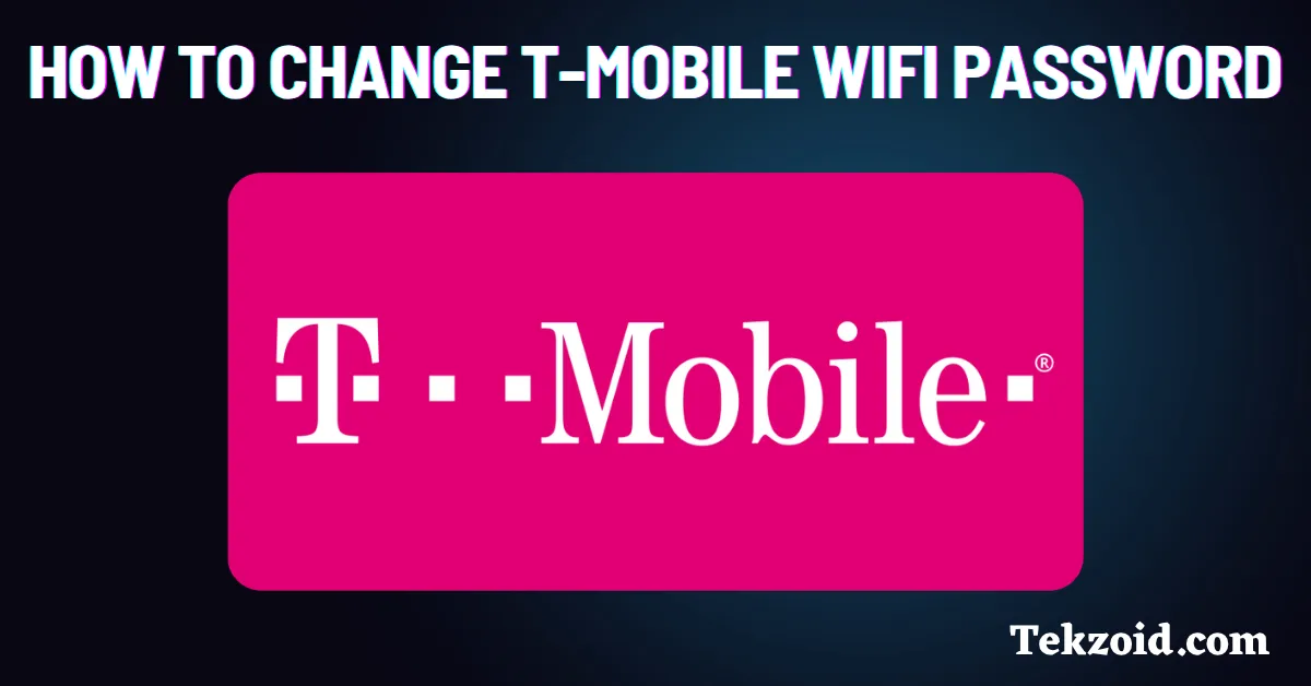 How to Change T-Mobile WiFi Password