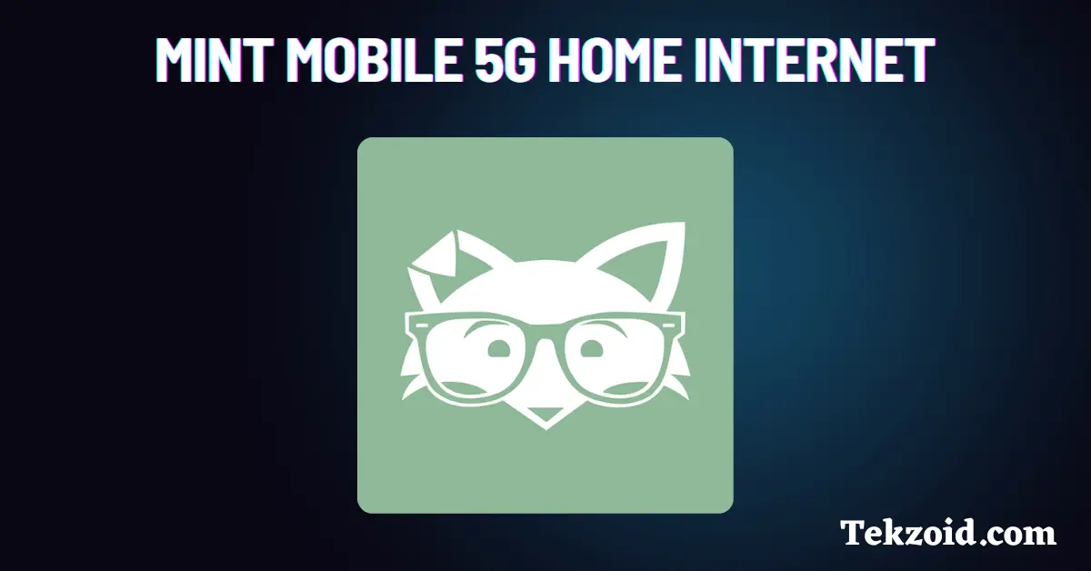 Mint Mobile 5G Home Internet