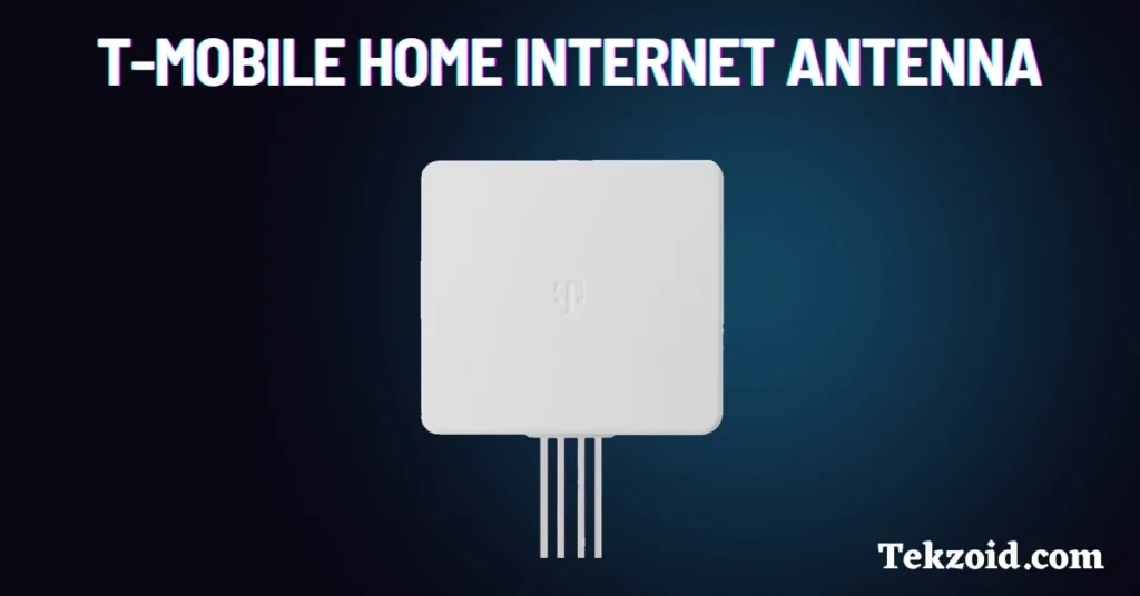 T-Mobile 5G Home Internet Antenna Guide