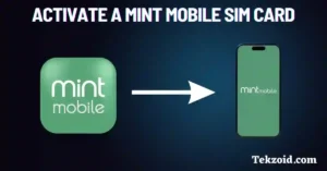 Activate a Mint Mobile Sim Card or eSim