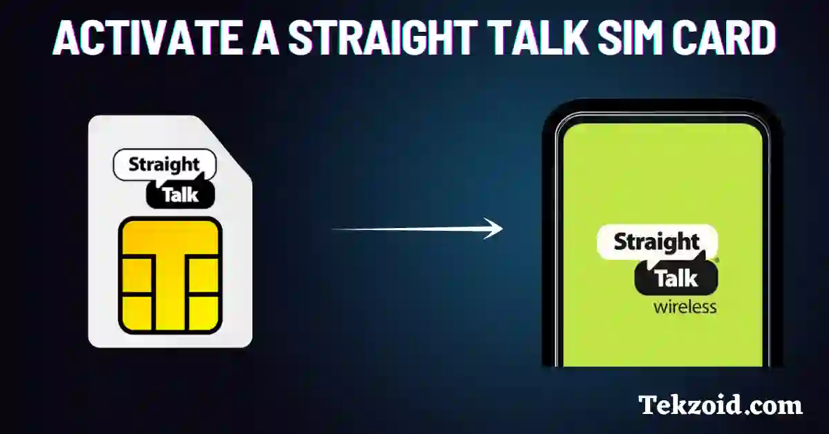 Activate a Straight Talk SIM Card