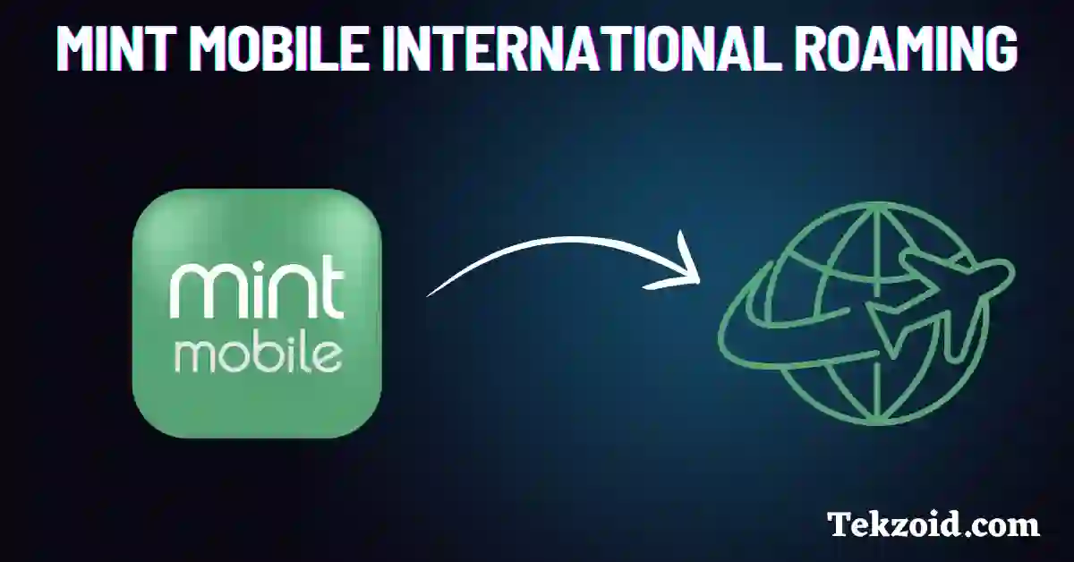 Mint Mobile International Roaming