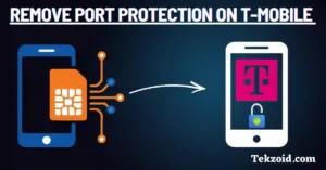 Remove Port Protection on T-Mobile