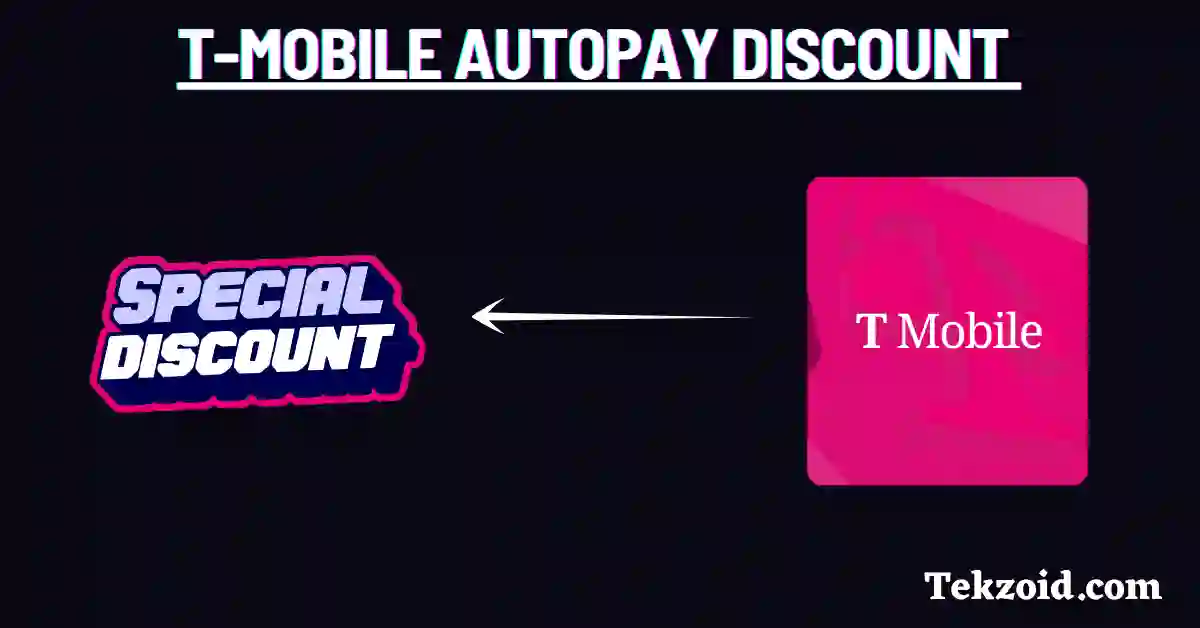 T-Mobile AutoPay Discount Explained