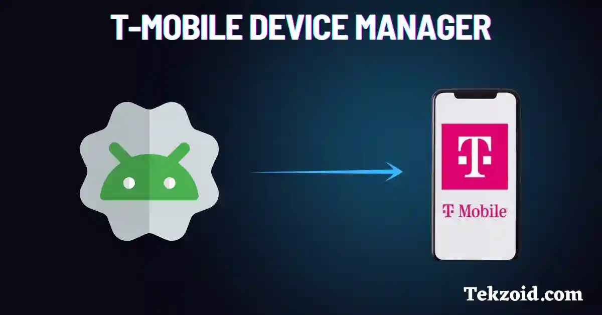 T-Mobile Device Manager