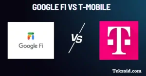 Google Fi vs T-Mobile