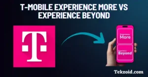 T-Mobile Experience More vs Experience Beyond