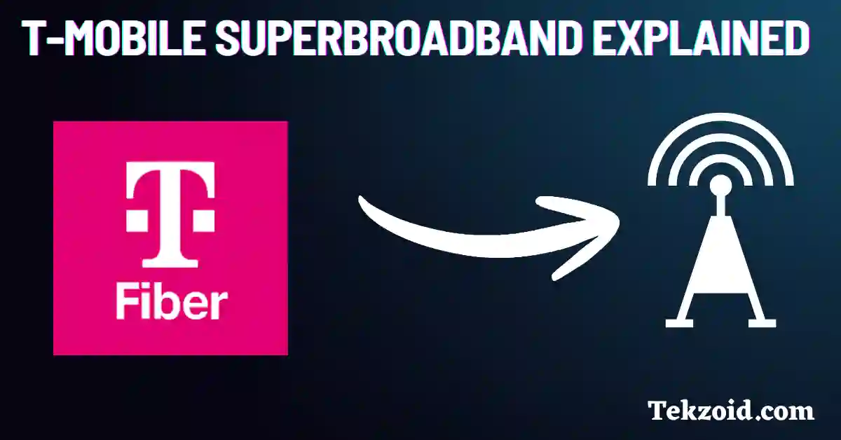 T-Mobile SuperBroadband Explained