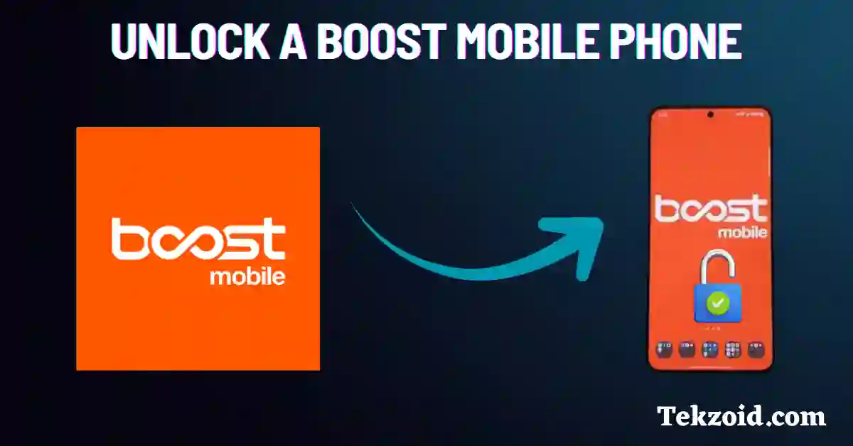 Unlock a Boost Mobile Phone to Any Carrier