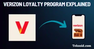 Verizon Loyalty Program Explained