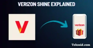 Verizon Shine Explained
