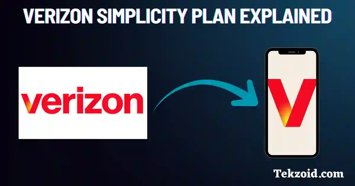 Verizon Simplicity Plan Explained