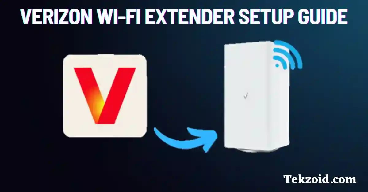 Verizon Wi-Fi Extender Setup Guide