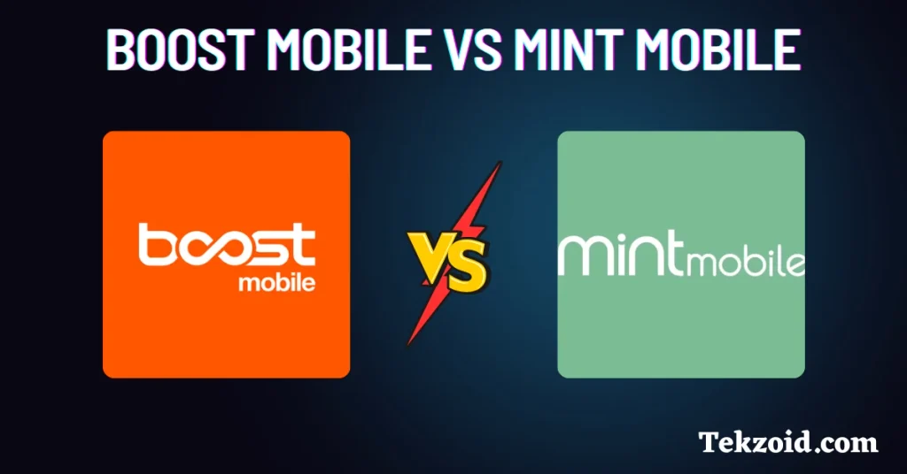 Boost Mobile vs Mint Mobile