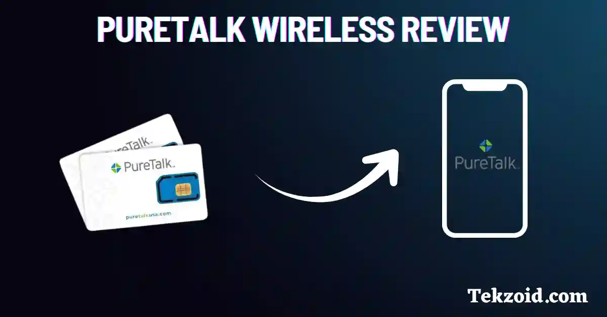 PureTalk Wireless Review