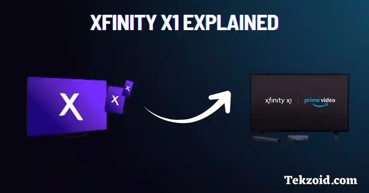 Xfinity X1 Explained
