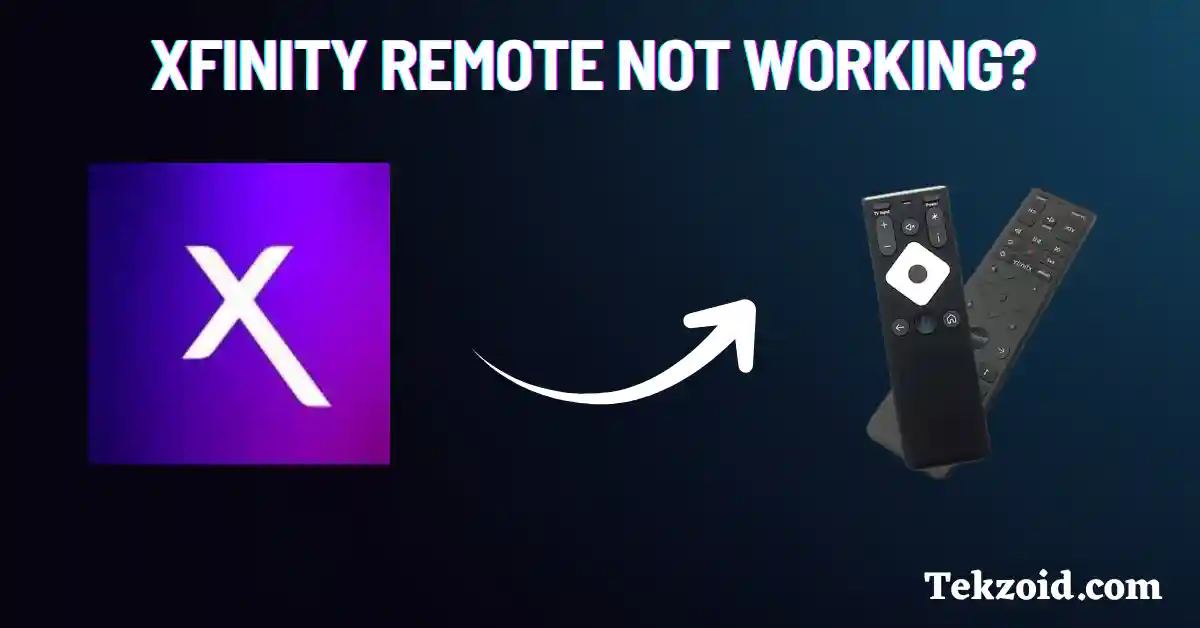Xfinity Remote Not Working